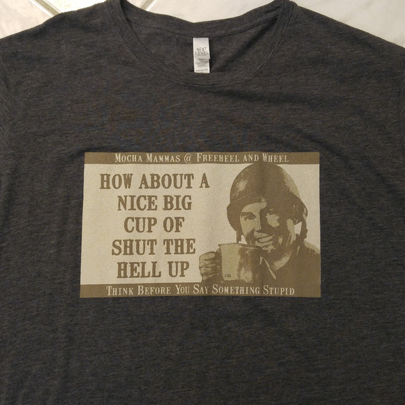 NWT "Nice Cup of Shut the Hell Up" T-Shirt - Picture 2 of 6